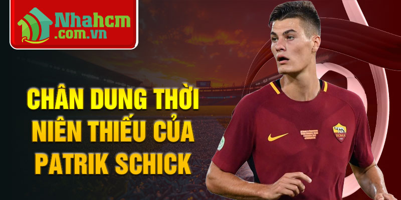 Chân dung thời niên thiếu của Patrik Schick