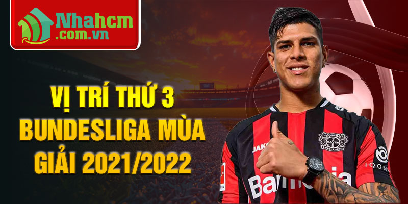 Vị trí thứ 3 Bundesliga mùa giải 2021/2022