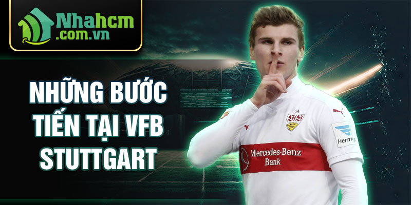 Những bước tiến tại vfb stuttgart